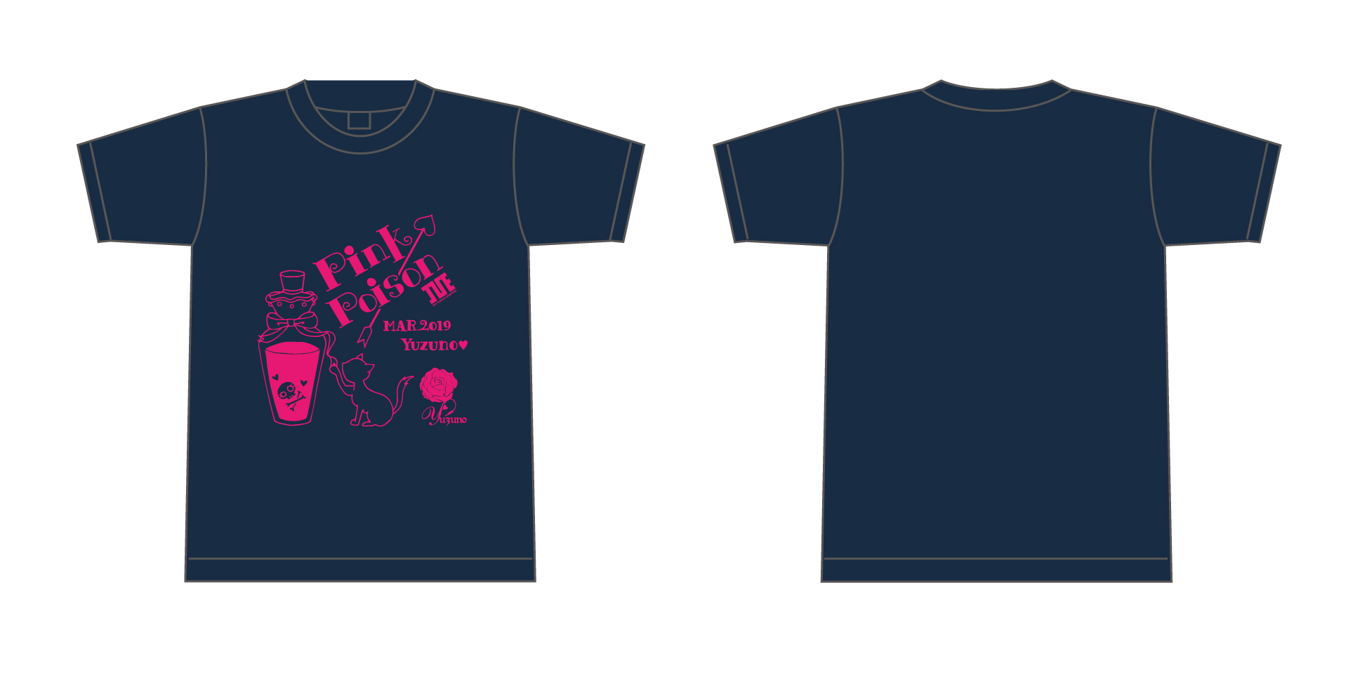 YUZUNO 1st + Final mission PINK POISON
柚子乃デザイン ライブTシャツ